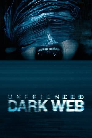 Unfriended : Dark Web