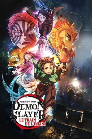 Demon Slayer : Kimetsu no Yaiba - Le film : Le train de l'Infini